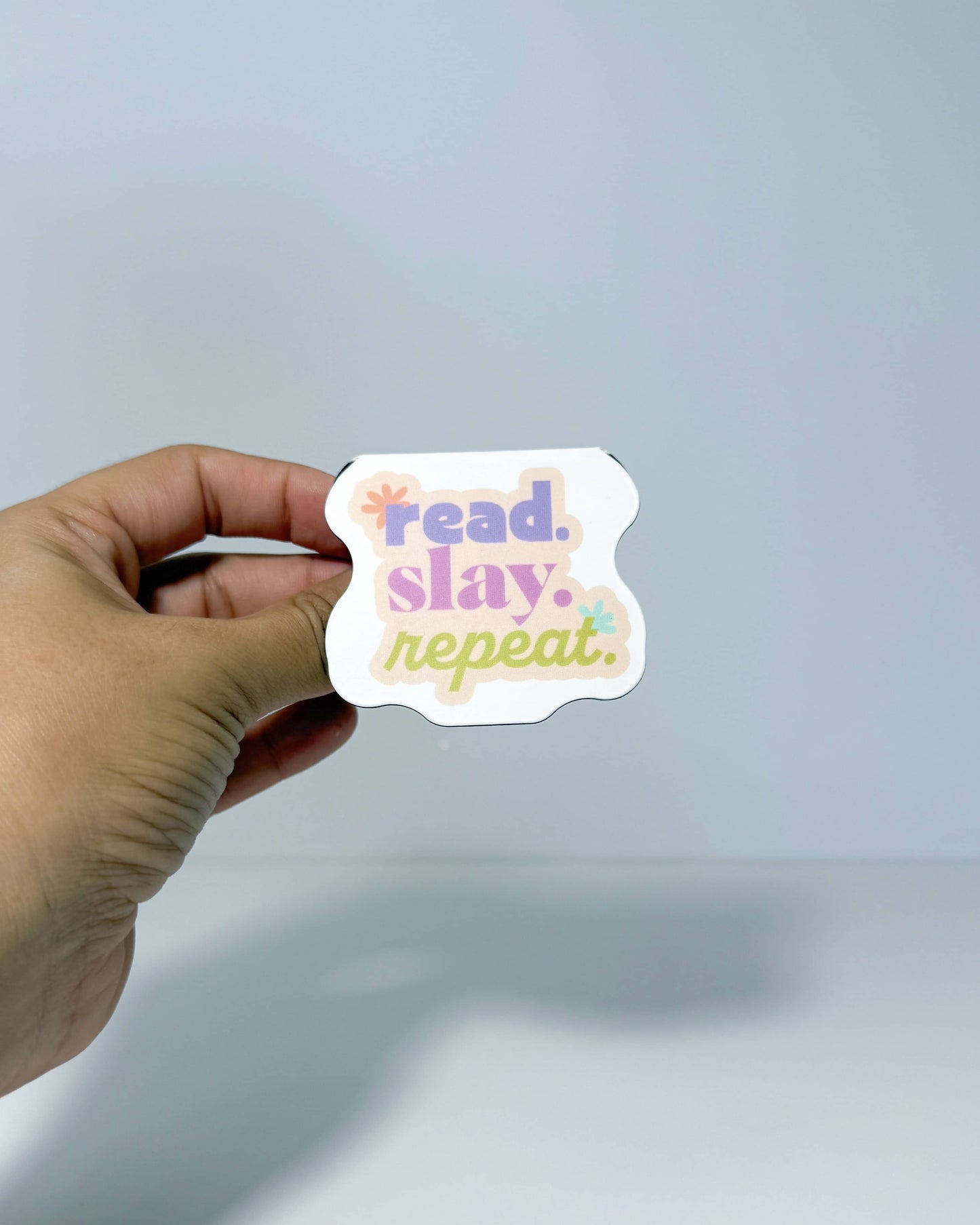 READ SLAY REPEAT Magnetic Bookmark