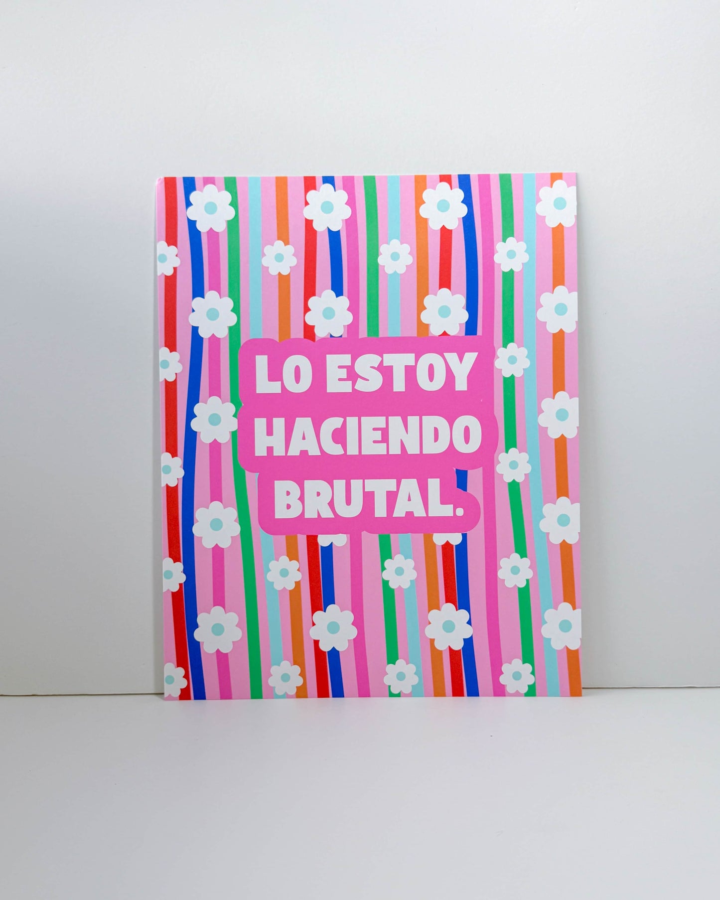 Lo Estoy Haciendo Bien Art Print 8x10