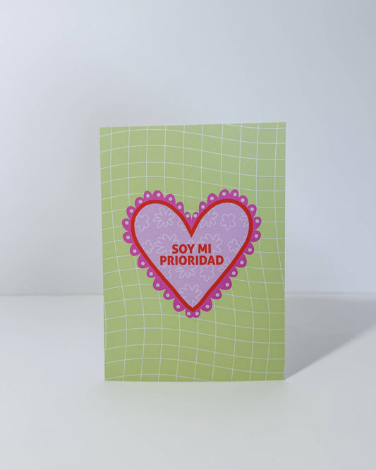 Soy Mi Prioridad Art Print 5x7