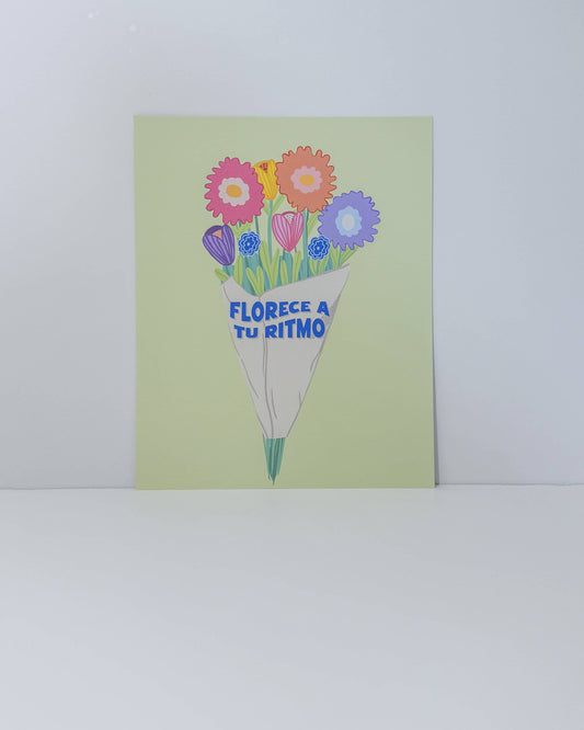 Florece a Tu Ritmo Art Print 8x10