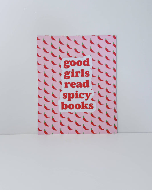 Good Girls Read Spicy Books 8x10